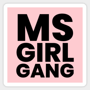 MSGIRLGANG-original Sticker